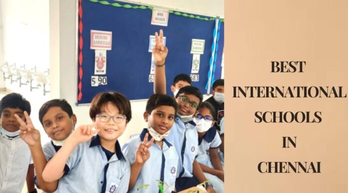 Top 10 International Schools In Chennai