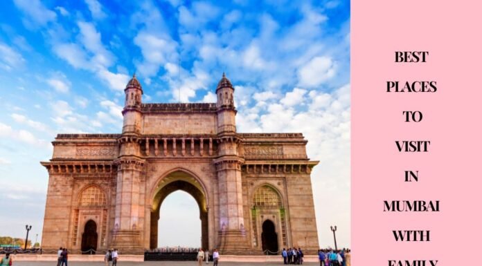 10 Best Places to Visit in Mumbai With Family