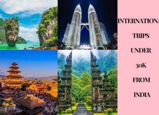 International Trips Under 30k from India | Cheap International Trips