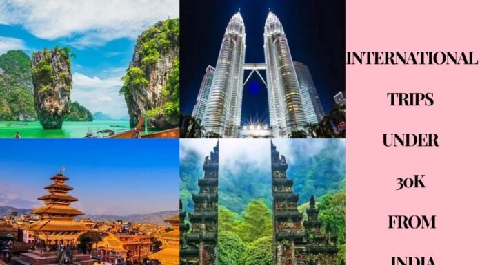 International Trips Under 30k from India | Cheap International Trips