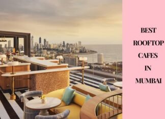 10 Rooftop Cafes in Mumbai | Best Lounge in Mumbai
