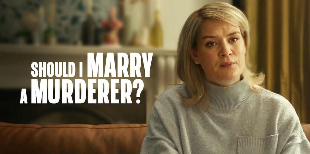 Should I Marry A Murderer
